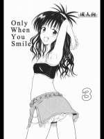 [むつき来夢]Only When You Smile3