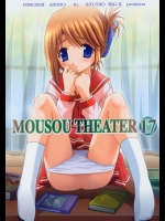 MOUSOU THEATER 17          