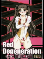 Red Degeneration DAY5
