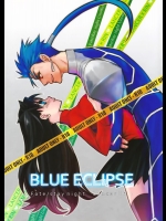 [Nonsense (em)] BLUE ECLIPSE (Fate)