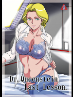 [我楽多屋 (猫御飯)] Dr. Queenstein Last Lesson. (宇宙戦士バルディオス) [DL版]