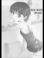 [大津久商事(有) (新人君)] BLUE WATER SPLASH 31