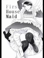 First House Maid          