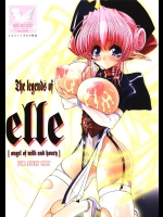 (C63) [Shoujo Kousaku (eltole)] The Legends of Elle [Angel of Milk and Honey]