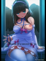 (CSP6) [木鈴亭 (木鈴カケル)] Room of a secret for us (アイドルマスター シンデレラガールズ)_4
